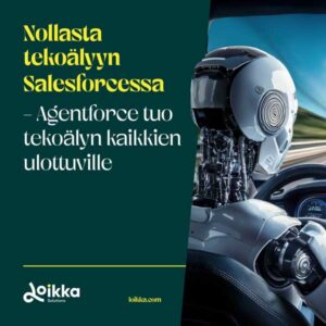 Nollasta tekoälyyn Salesforcessa