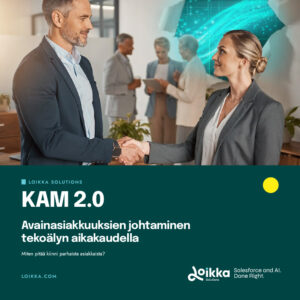 KAM 2.0 – Avainasiakkuuksien johtaminen tekoälyn aikakaudella